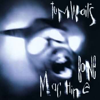 Tom Waits Bone Machine 英 オリジナル 61vsEloq+QL._UF350,350_QL50_.jpg